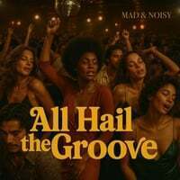 All Hail the Groove